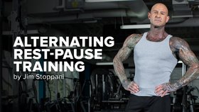 Alternating Rest-Pause Training by Jim Stoppani