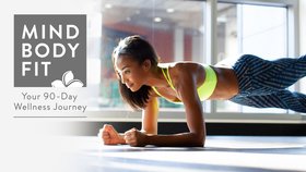 Mind Body Fit: Your 90-Day Wellness Journey